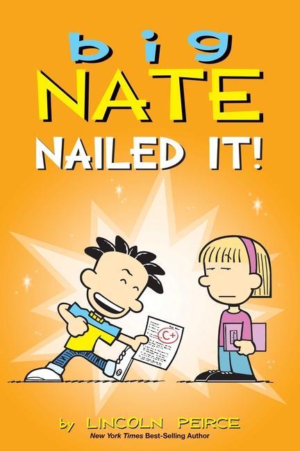 Cover: 9781524879235 | Big Nate: Nailed It! | Volume 28 | Lincoln Peirce | Taschenbuch | 2023