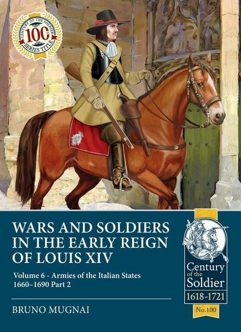 Cover: 9781804513941 | Wars and Soldiers in the Early Reign of Louis XIV: Volume 6 -...