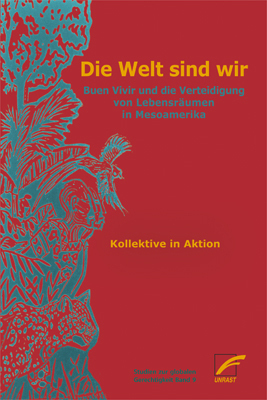 Cover: 9783897710757 | Die Welt sind wir | Kollektive in Aktion | Taschenbuch | 2019 | Unrast