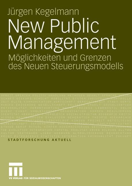 Cover: 9783531154091 | New Public Management | Jürgen Kegelmann | Taschenbuch | Paperback