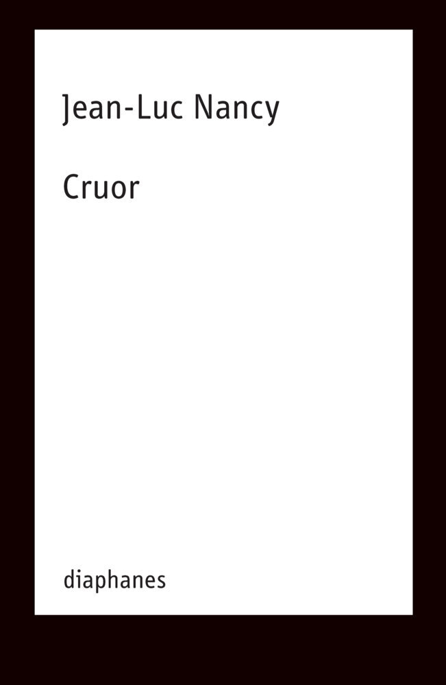 Cover: 9783035805079 | Cruor | Jean-Luc Nancy | Taschenbuch | 144 S. | Deutsch | 2022