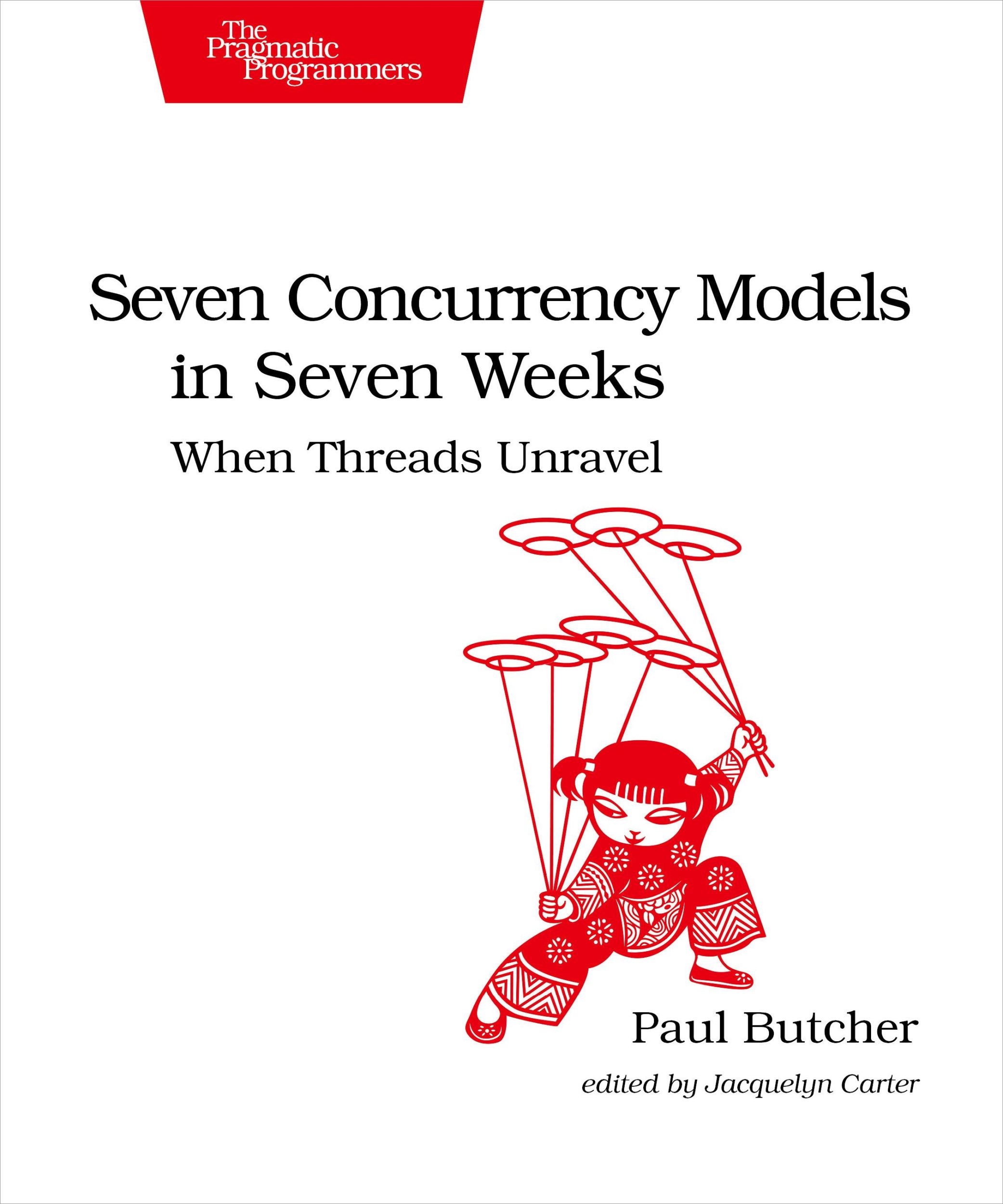 Cover: 9781937785659 | Seven Concurrency Models in Seven Weeks | When Threads Unravel | Buch