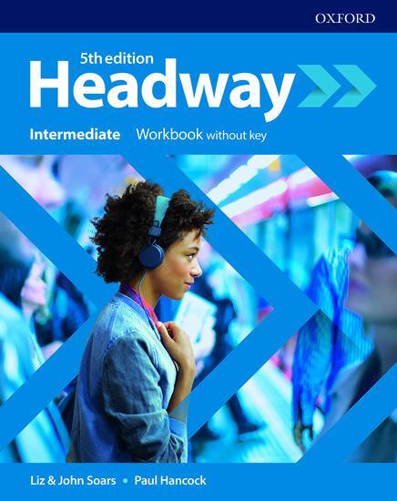 Cover: 9780194539678 | Headway: Intermediate. Workbook without key | Taschenbuch | Englisch