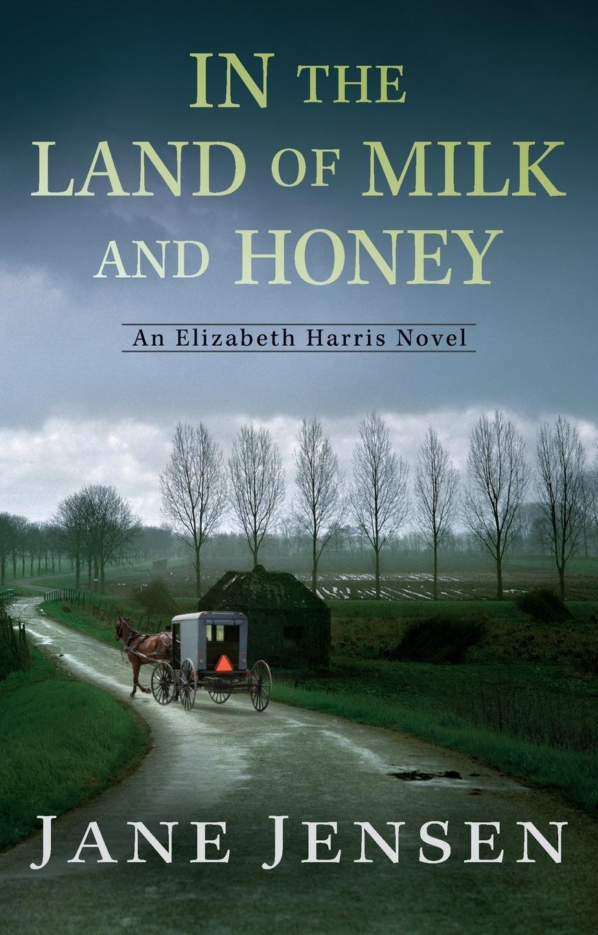 Cover: 9780425282908 | In the Land of Milk and Honey | Jane Jensen | Taschenbuch | Englisch