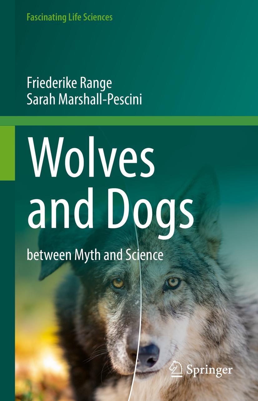 Cover: 9783030984106 | Wolves and Dogs | between Myth and Science | Marshall-Pescini (u. a.)