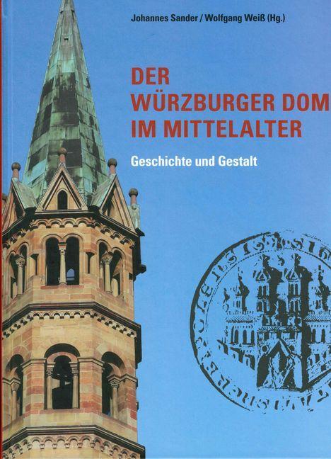 Cover: 9783429044329 | Der Würzburger Dom im Mittelalter | Buch | 288 S. | Deutsch | 2017