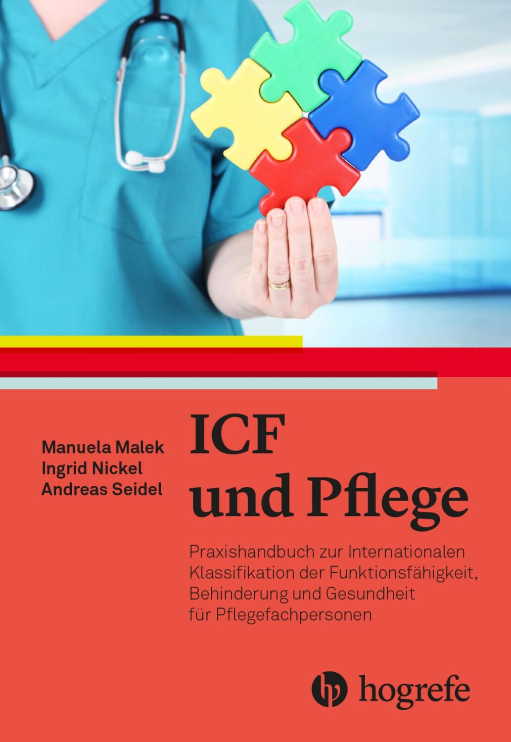 Cover: 9783456862569 | ICF in der Pflege | Manuela Malek (u. a.) | Taschenbuch | 128 S.