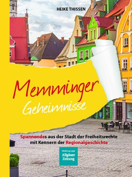 Cover: 9783911514002 | Memminger Geheimnisse | Heike Thissen | Buch | 192 S. | Deutsch | 2024