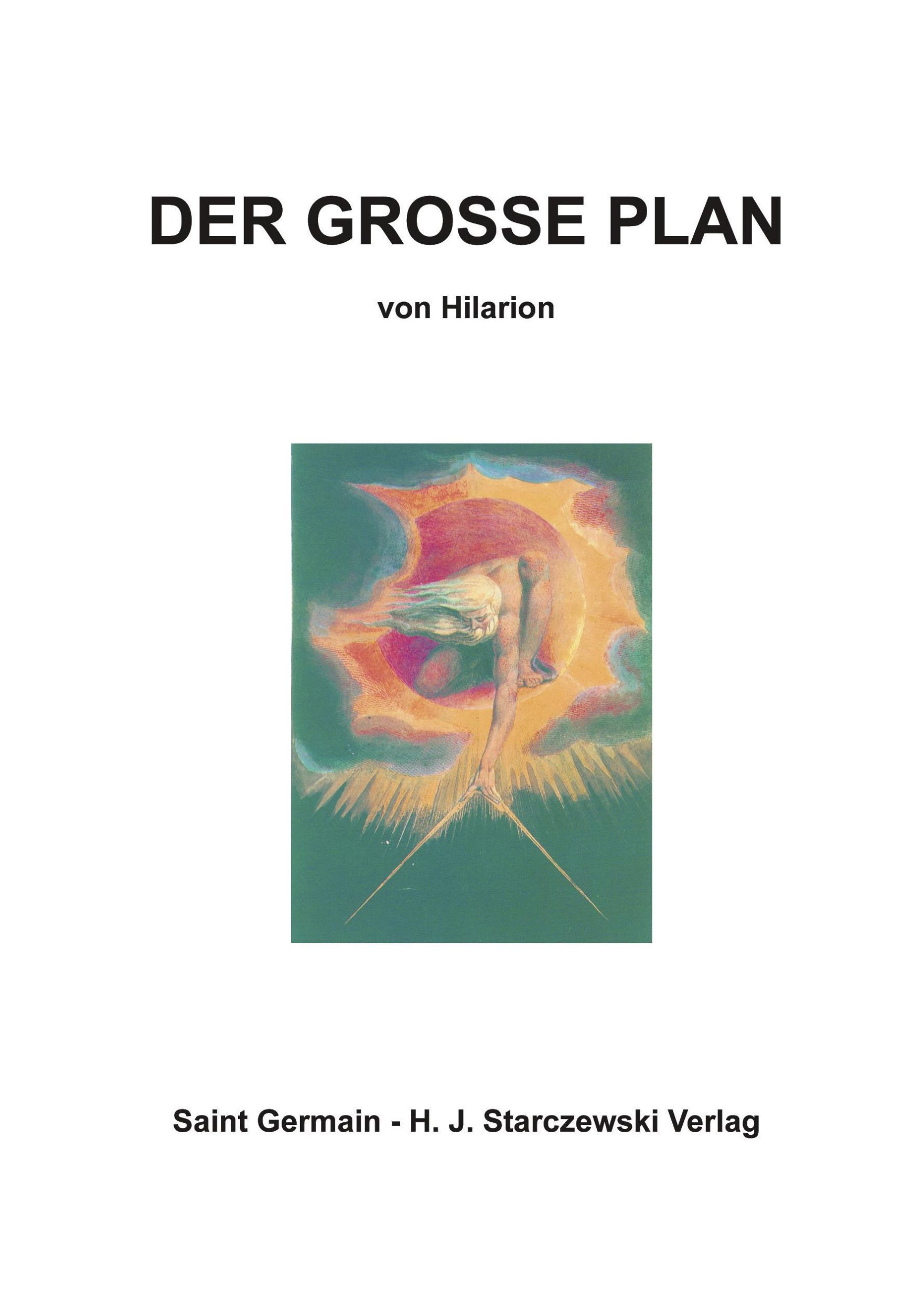 Cover: 9783925612466 | Der Grosse Plan | Hilarion | Taschenbuch | 152 S. | Deutsch | 2003