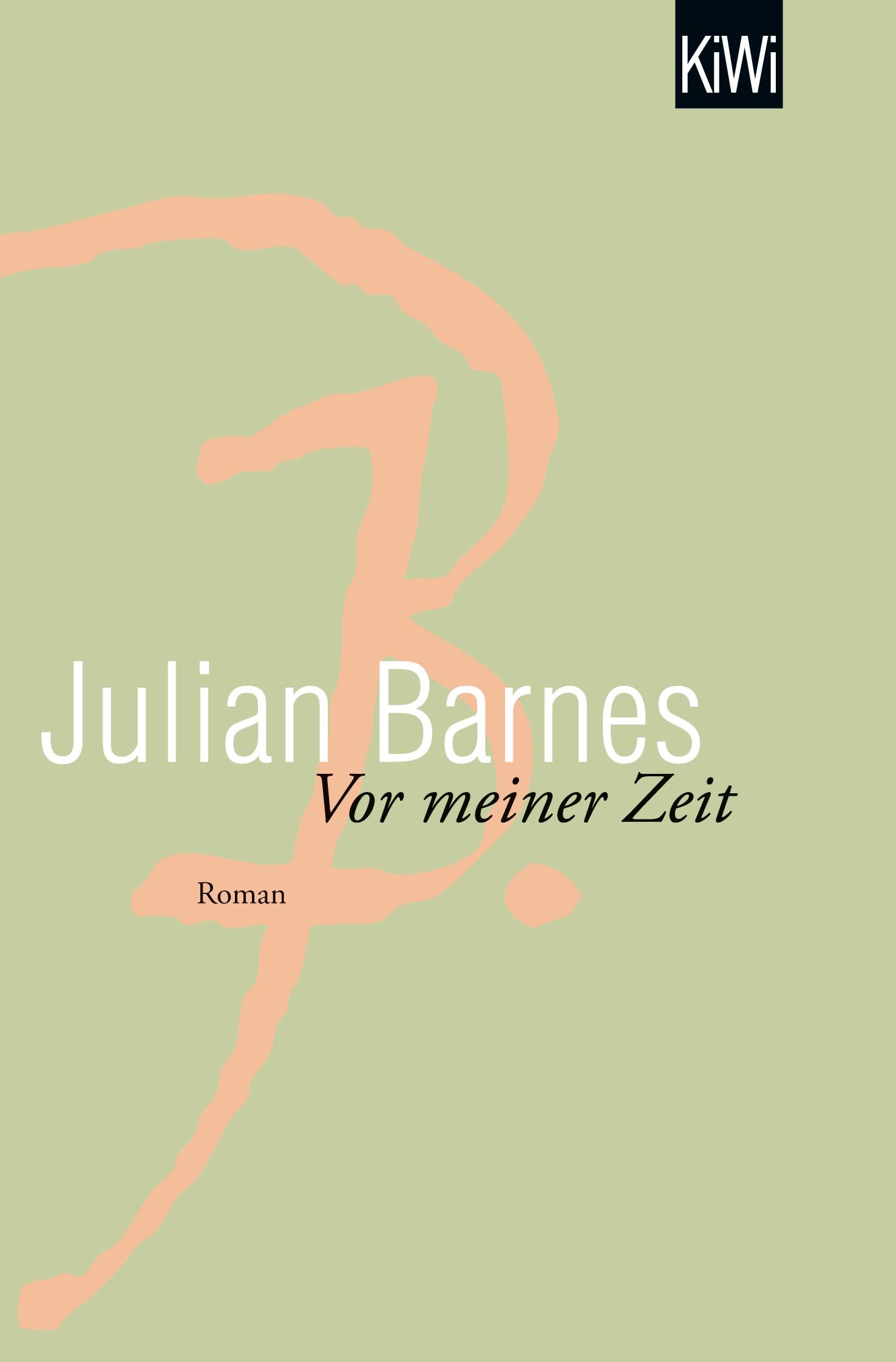 Cover: 9783462600032 | Vor meiner Zeit | Julian Barnes | Taschenbuch | 248 S. | Deutsch