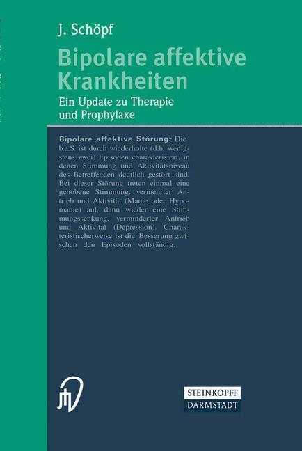 Cover: 9783798513624 | Bipolare affektive Krankheiten | Ein Update zu Therapie und Prophylaxe