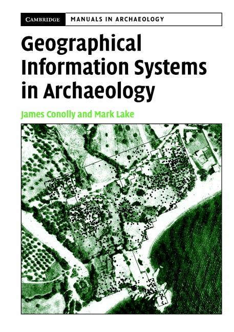 Cover: 9780521797443 | Geographical Information Systems in Archaeology | Conolly (u. a.)