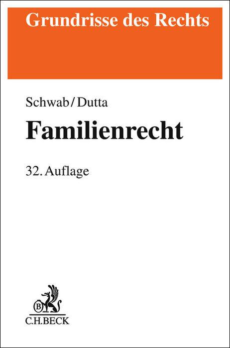 Cover: 9783406817328 | Familienrecht | Dieter Schwab (u. a.) | Taschenbuch | XX | Deutsch