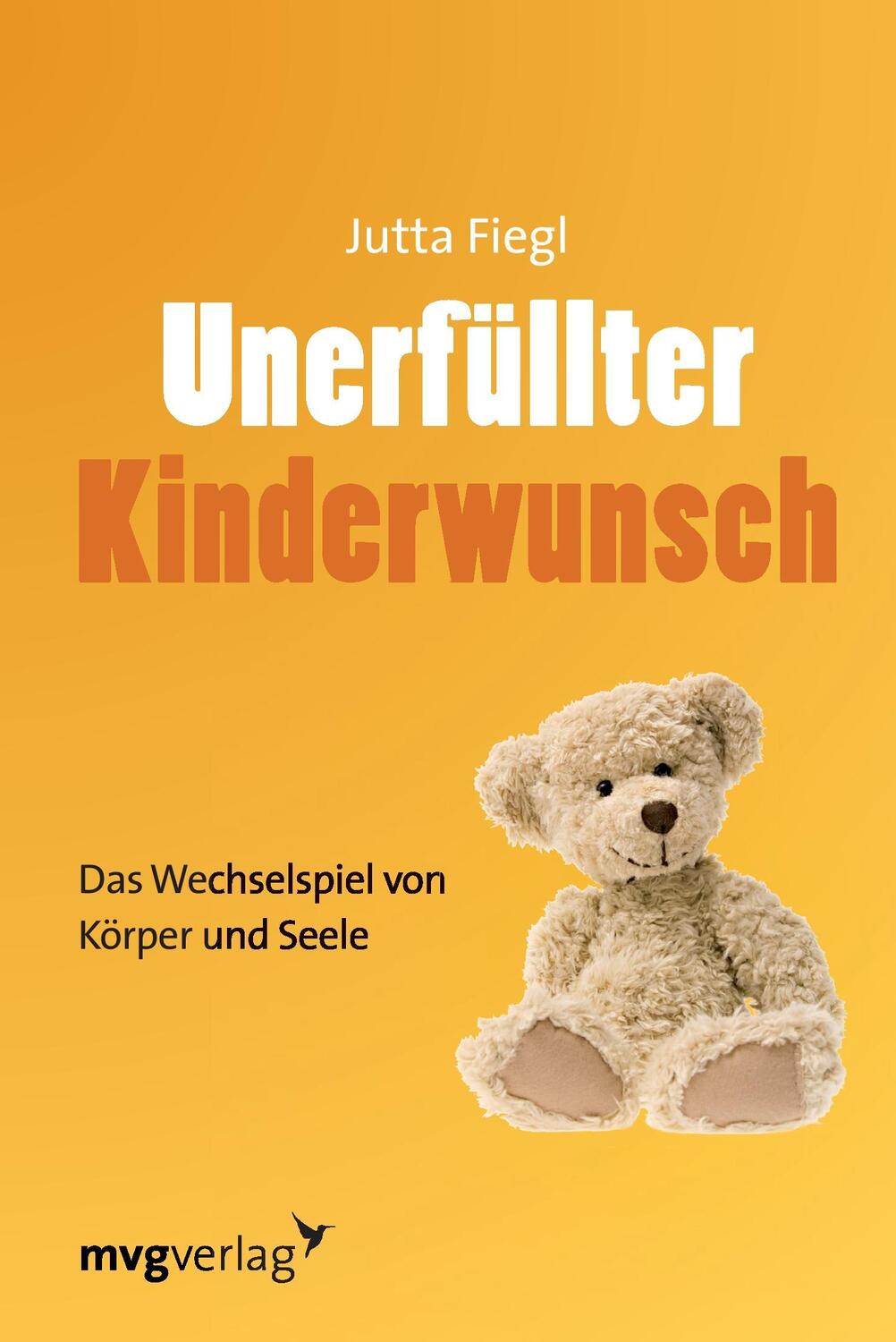 Cover: 9783868826685 | Unerfüllter Kinderwunsch | Das Wechselspiel von Körper und Seele