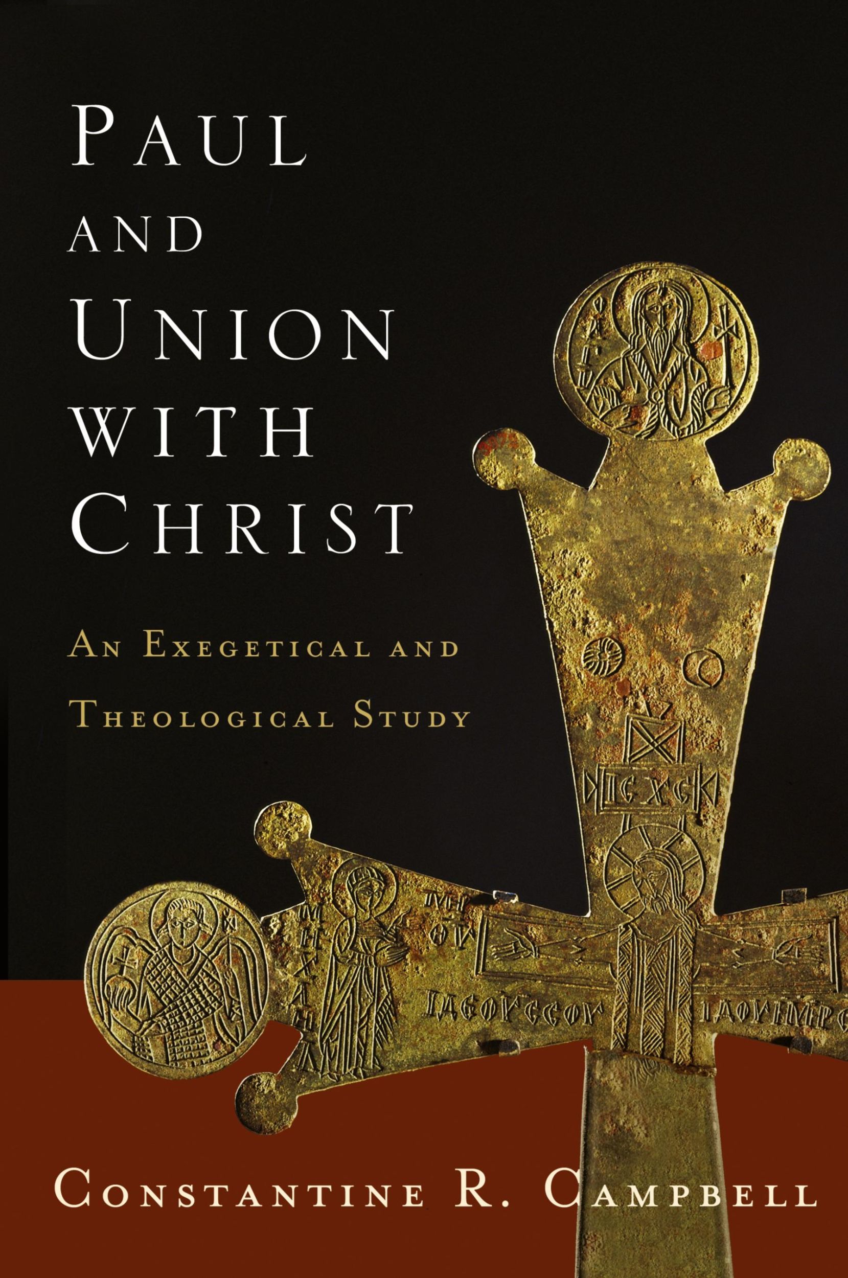 Cover: 9780310329053 | Paul and Union with Christ | An Exegetical and Theological Study