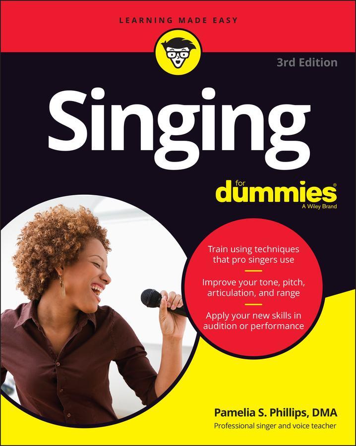 Cover: 9781119842965 | Singing For Dummies | Pamelia S. Phillips | Taschenbuch | 384 S.