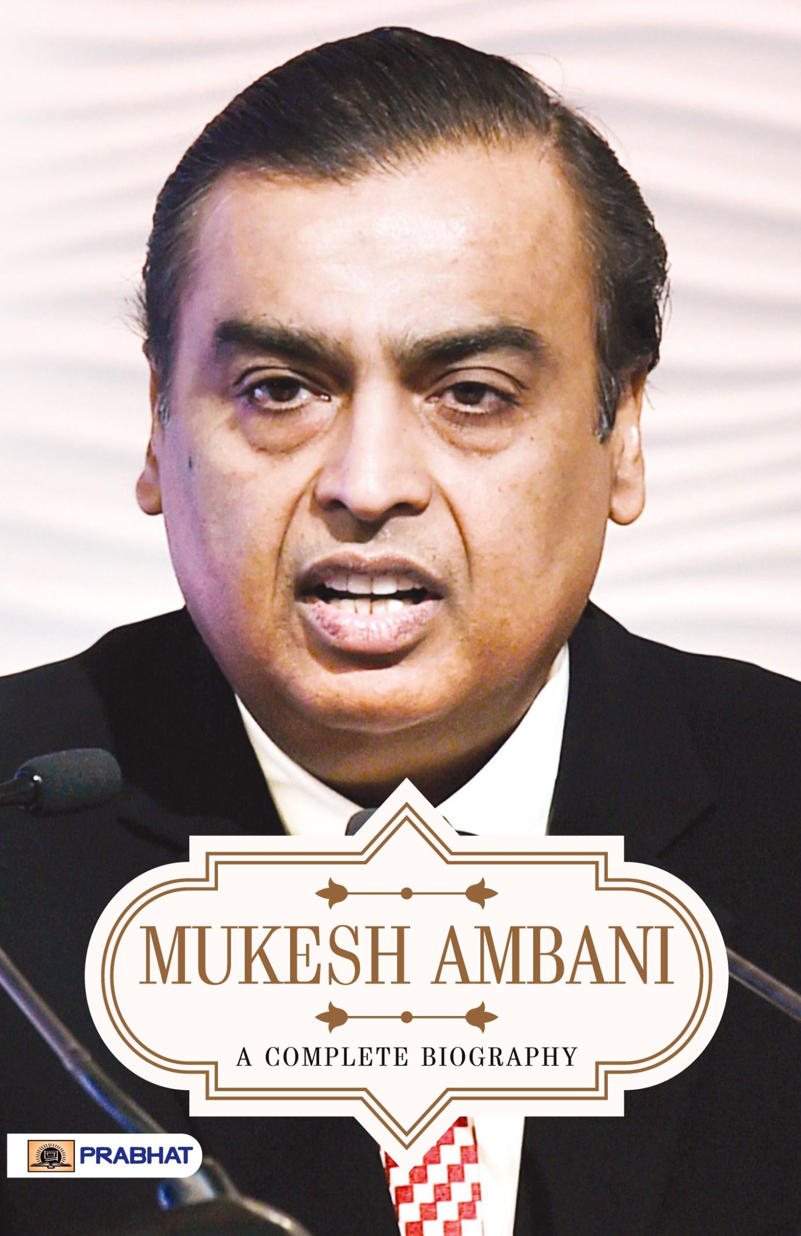 Cover: 9789355211415 | Mukesh Ambani A Complete Biography | A. K. Gandhi | Taschenbuch | 2022