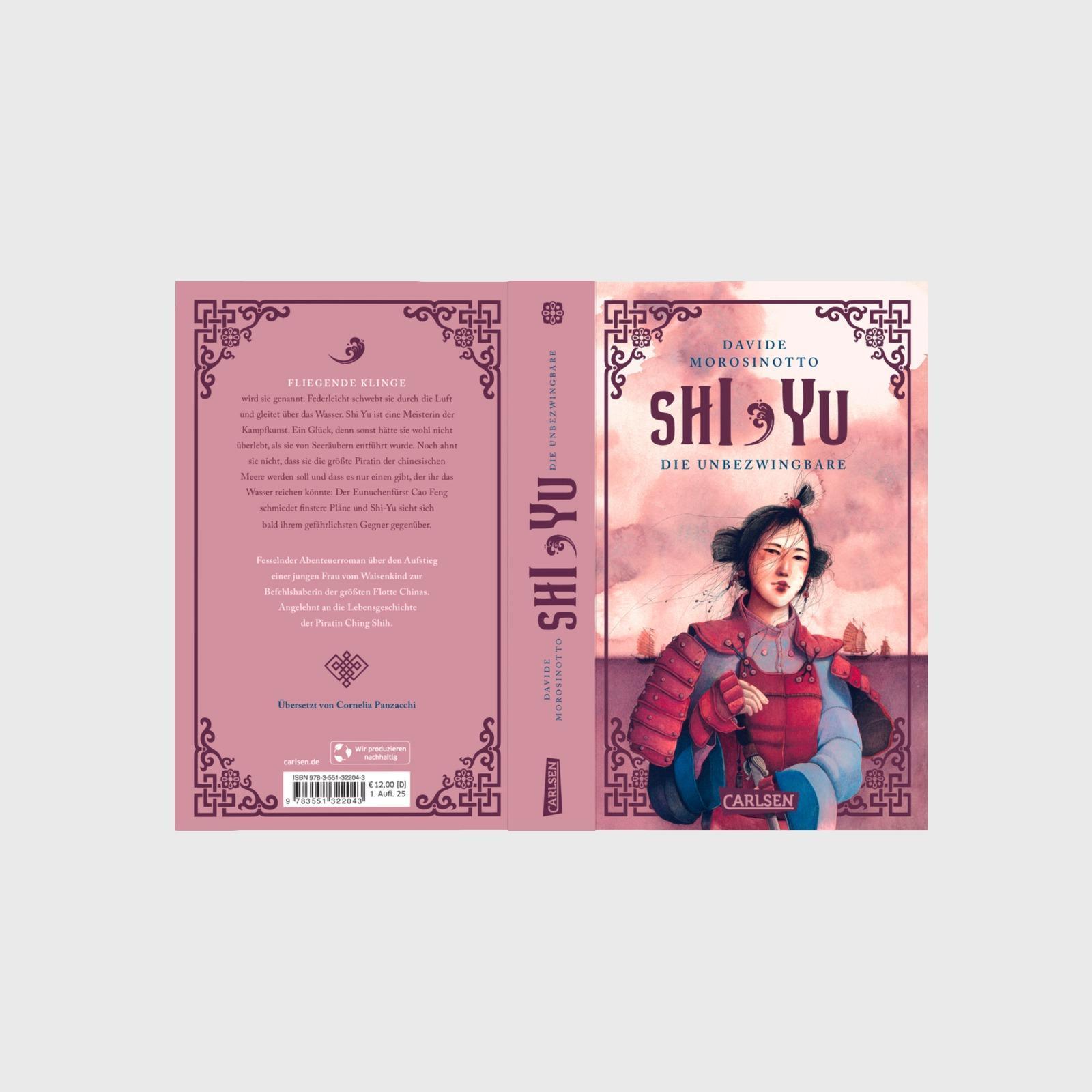 Bild: 9783551322043 | Shi Yu: Die Unbezwingbare | Davide Morosinotto | Taschenbuch | 512 S.