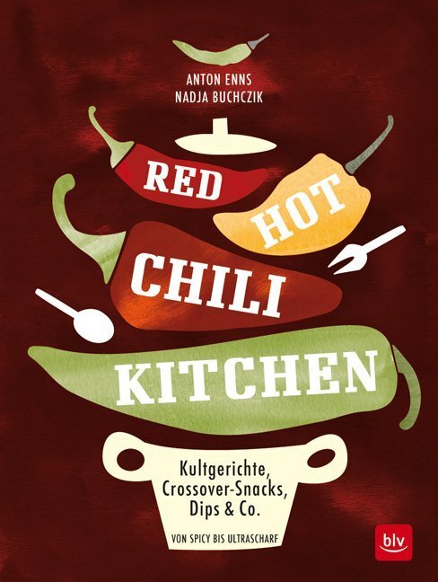 Cover: 9783835416574 | RED HOT CHILI KITCHEN | Anton Enns | Taschenbuch | 96 S. | Deutsch