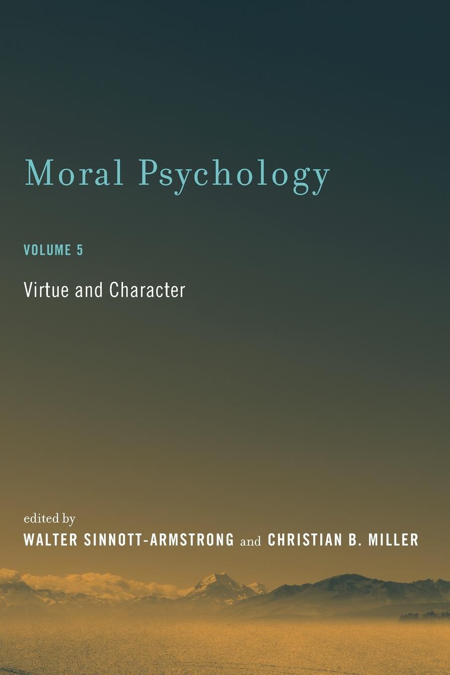 Cover: 9780262533188 | Moral Psychology, Volume 5 | Virtue and Character | Taschenbuch | 2017