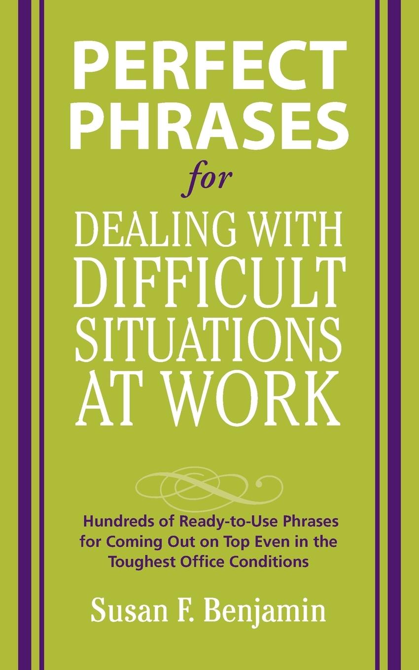 Cover: 9780071597326 | Perfect Phrases for Dealing with Difficult Situations at Work | Buch