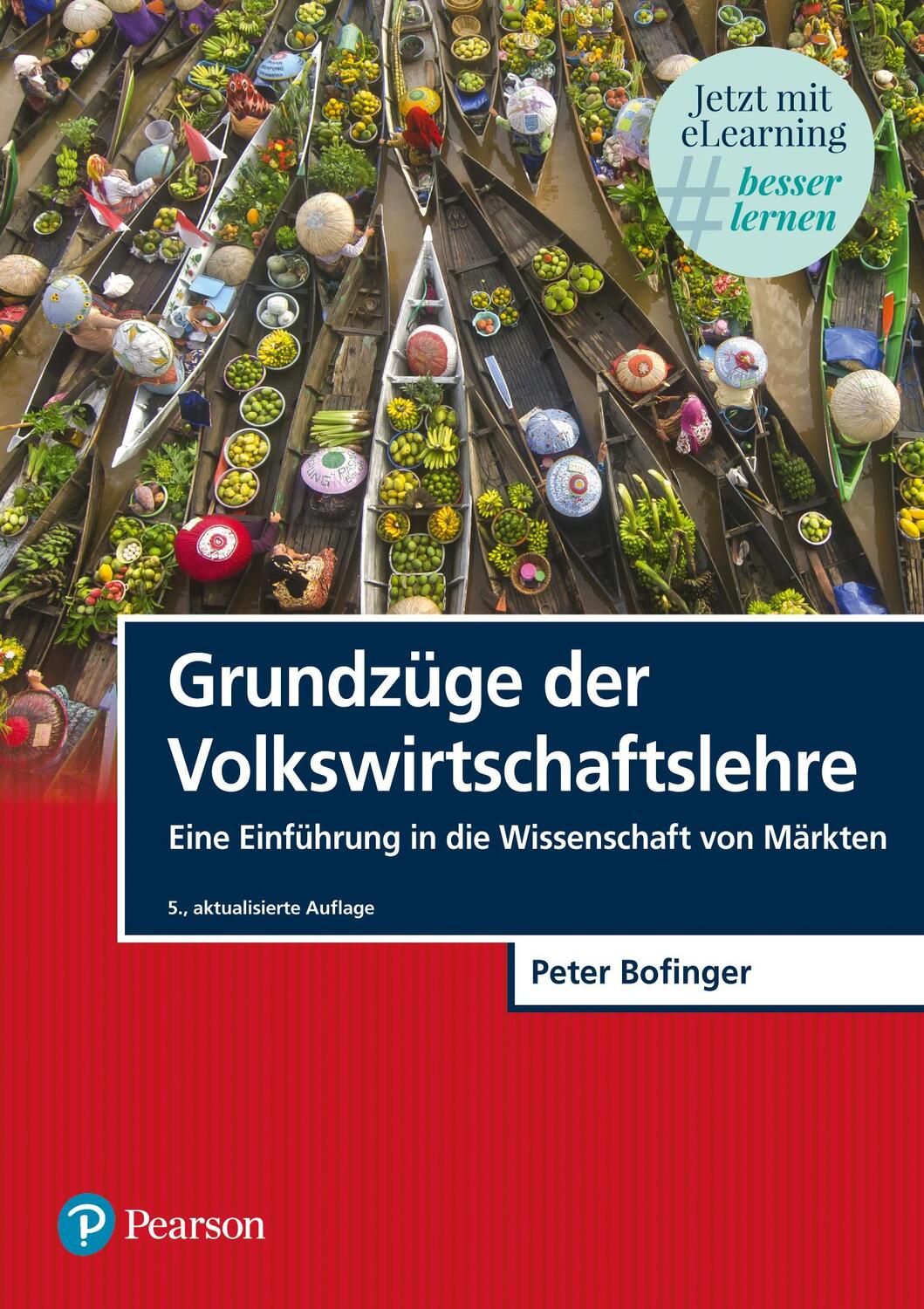 Cover: 9783868943689 | Grundzüge der Volkswirtschaftslehre | Peter Bofinger | Bundle | 2019