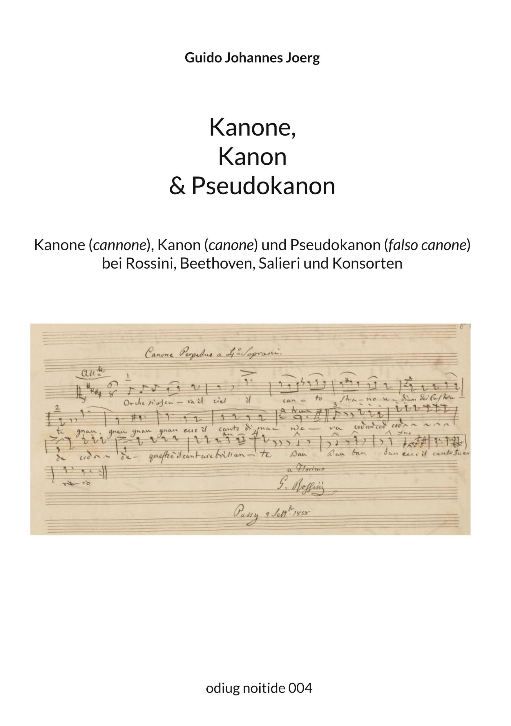 Cover: 9783769310917 | Kanone, Kanon &amp; Pseudokanon | Guido Johannes Joerg | Buch | 104 S.