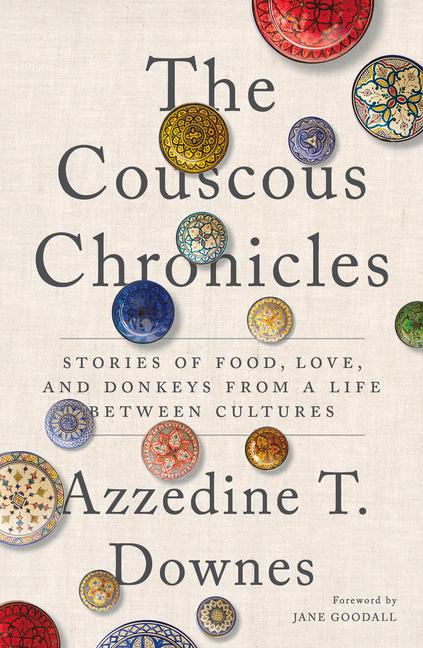 Cover: 9781633310759 | The Couscous Chronicles | Azzedine T Downes | Taschenbuch | Englisch