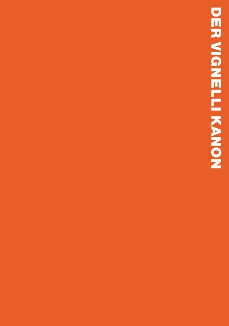 Cover: 9783037782682 | Der Vignelli Kanon | Massimo Vignelli | Taschenbuch | 112 S. | Deutsch