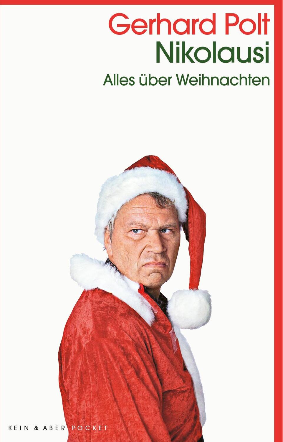 Cover: 9783036959856 | Nikolausi | Alles über Weihnachten | Gerhard Polt | Taschenbuch | 2018