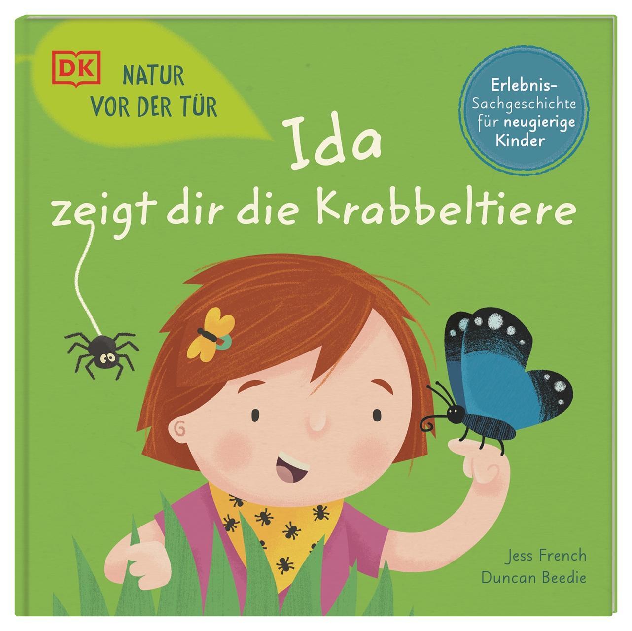 Cover: 9783831045457 | Natur vor der Tür. Ida zeigt dir die Krabbeltiere | Jess French | Buch