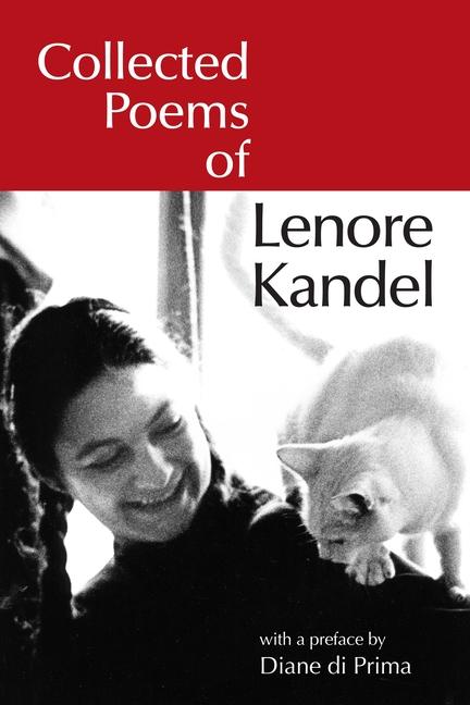 Cover: 9781583943724 | Collected Poems of Lenore Kandel | Lenore Kandel | Buch | Englisch