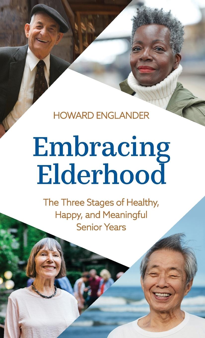 Cover: 9781538180617 | Embracing Elderhood | Howard Englander | Buch | Englisch | 2023