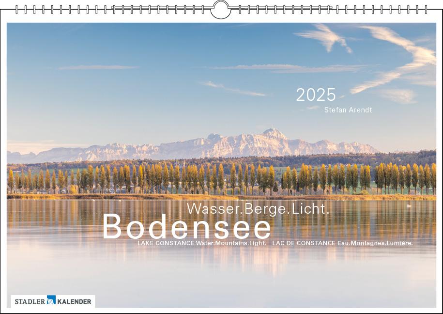 Cover: 9783861924043 | Bodensee Wasser.Berge.Licht 2025 | mit stimmungsvollen Texten | Arendt