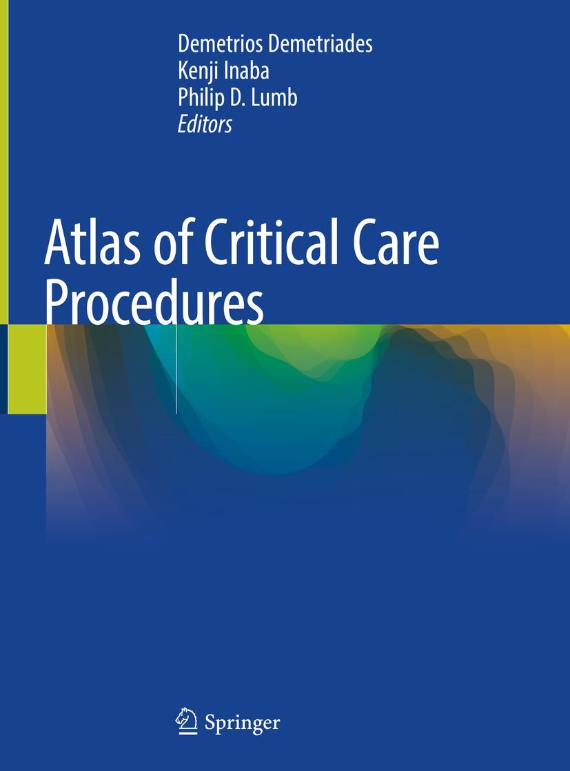 Cover: 9783319783666 | Atlas of Critical Care Procedures | Demetrios Demetriades (u. a.) | xv