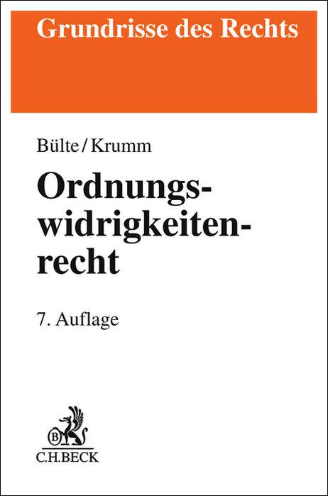 Cover: 9783406813252 | Ordnungswidrigkeitenrecht | Joachim Bohnert (u. a.) | Taschenbuch