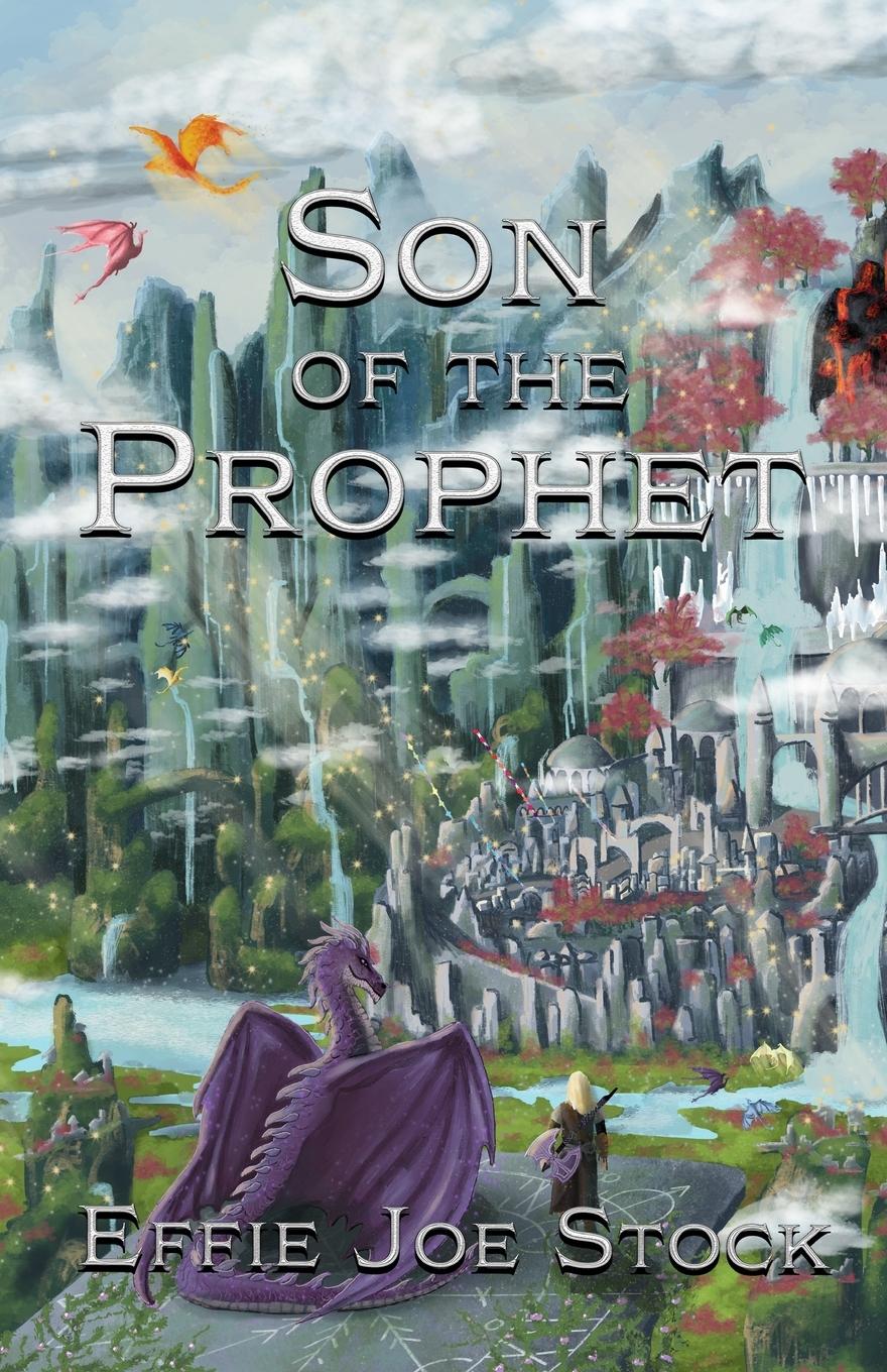 Cover: 9781962337076 | Son of the Prophet | Effie Joe Stock | Taschenbuch | Paperback | 2024