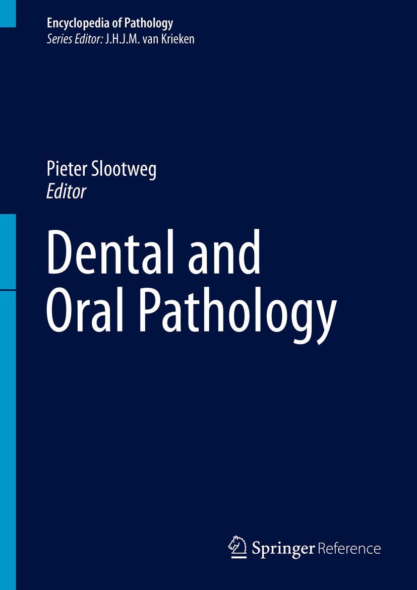 Cover: 9783319280844 | Dental and Oral Pathology | Pieter Slootweg | Buch | xviii | Englisch