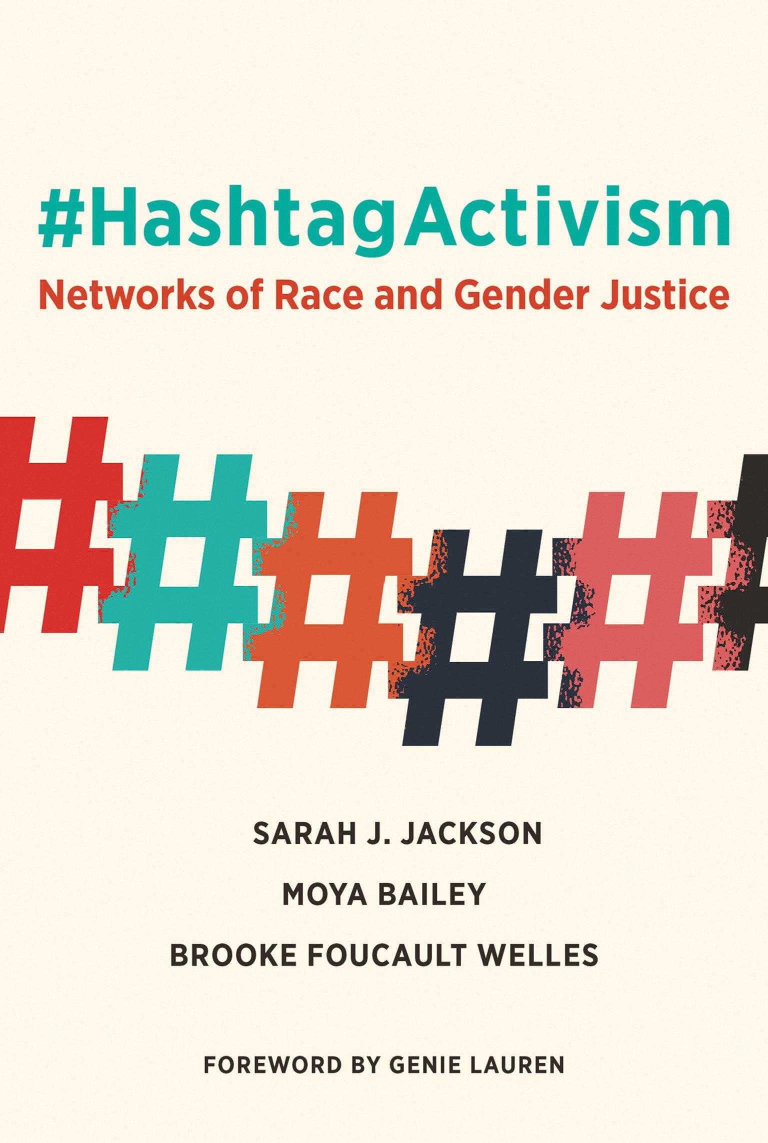 Cover: 9780262043373 | #Hashtagactivism: Networks of Race and Gender Justice | Taschenbuch