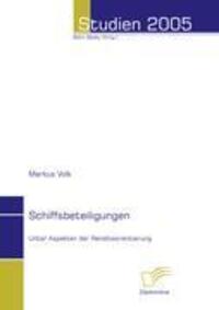 Cover: 9783832493530 | Schiffsbeteiligungen | Unter Aspekten der Renditeorientierung | Volk