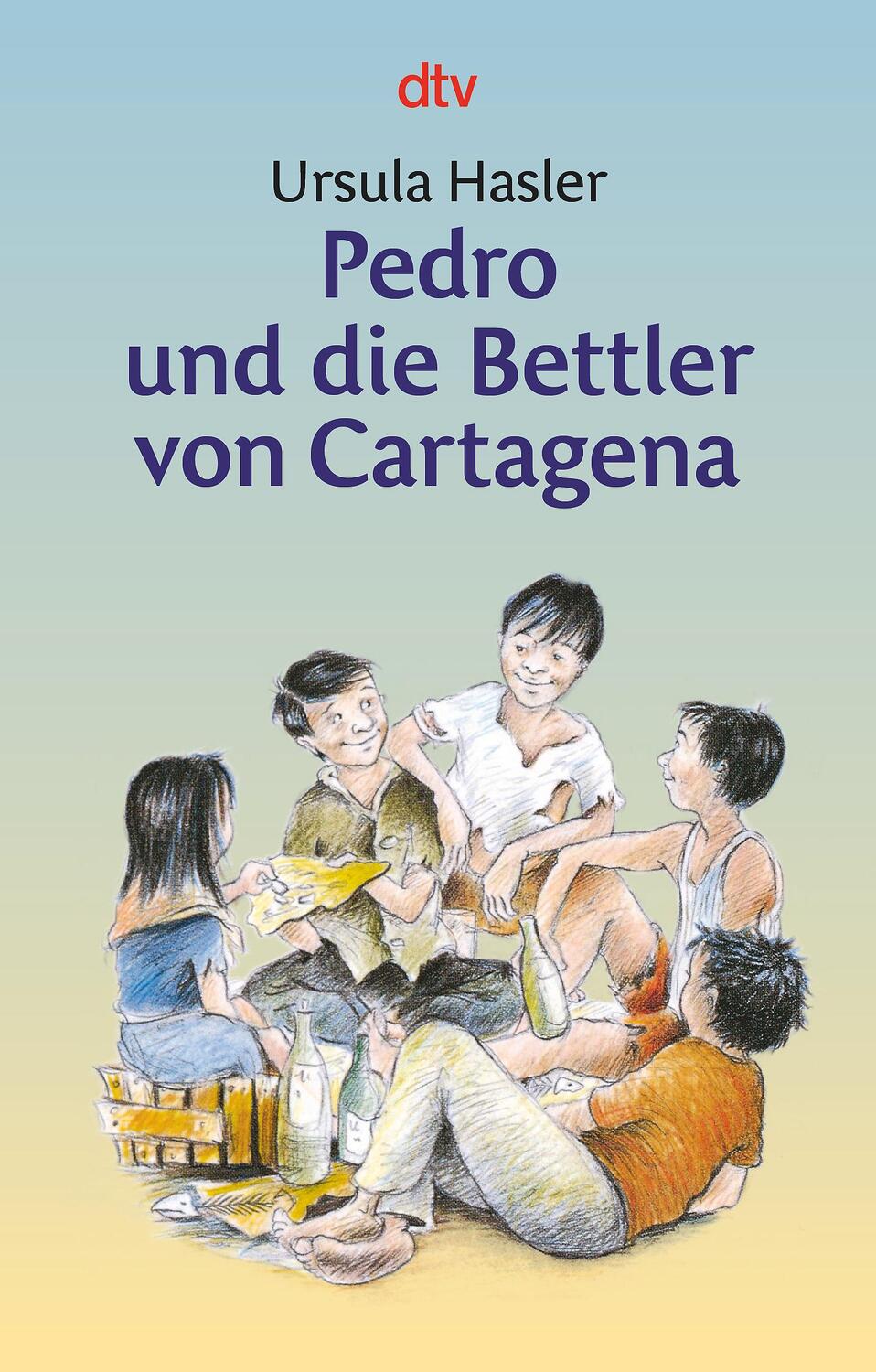 Cover: 9783423702485 | Pedro und die Bettler von Cartagena | (Lesen und verstehen) | Hasler