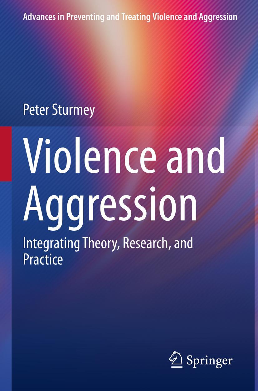 Cover: 9783031043888 | Violence and Aggression | Integrating Theory, Research, and Practice