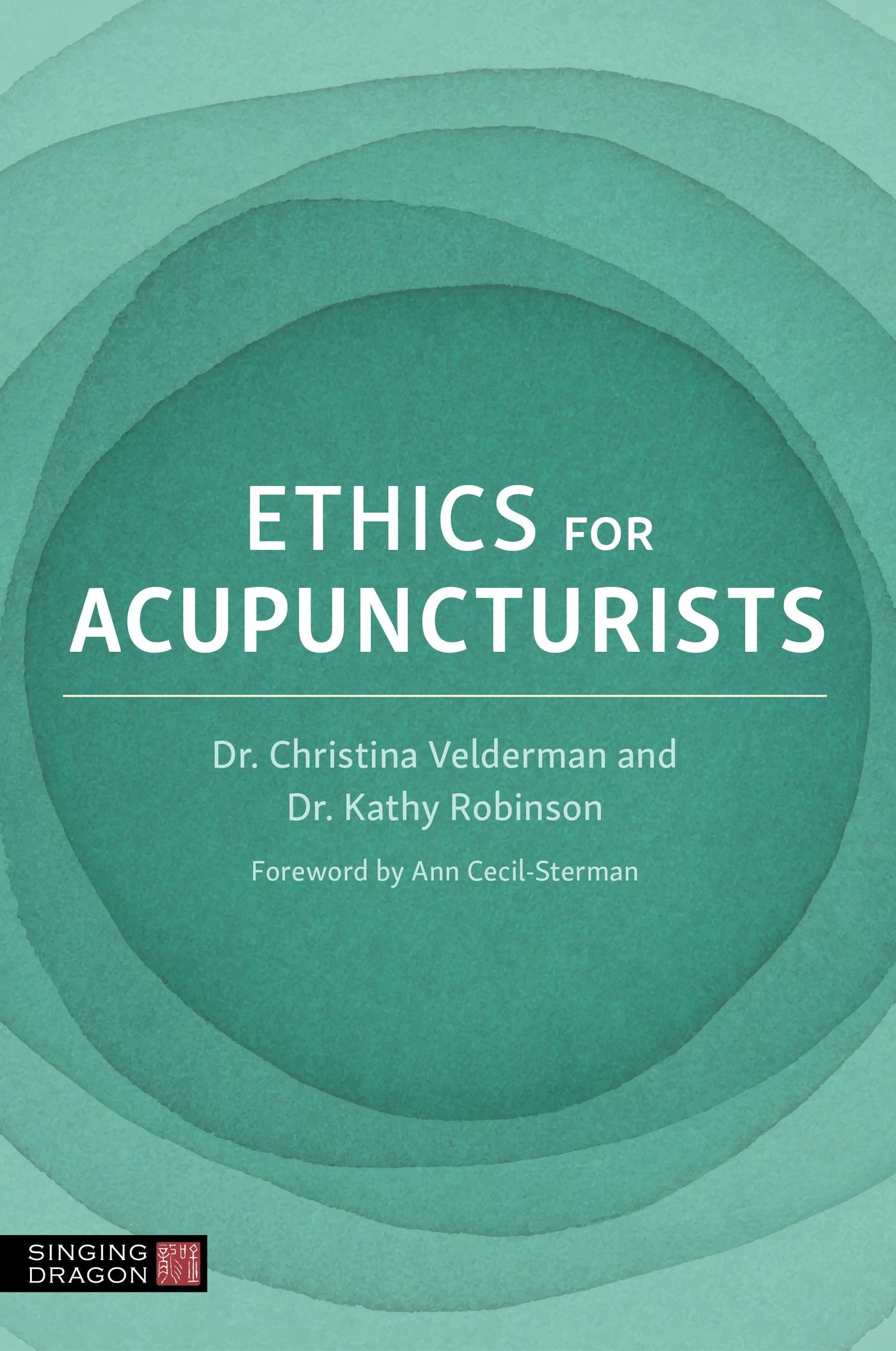 Cover: 9781839976933 | Ethics for Acupuncturists | Kathy Robinson | Taschenbuch | Englisch