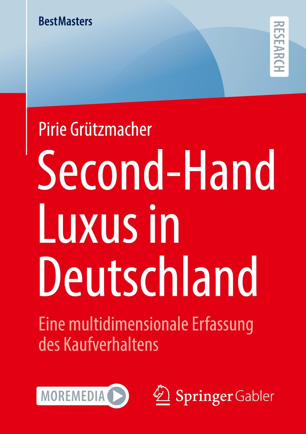 Cover: 9783658320669 | Second-Hand Luxus in Deutschland | Pirie Grützmacher | Taschenbuch