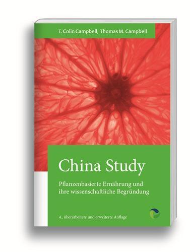 Cover: 9783864010491 | China Study | T Colin Campbell (u. a.) | Buch | XX | Deutsch | 2017