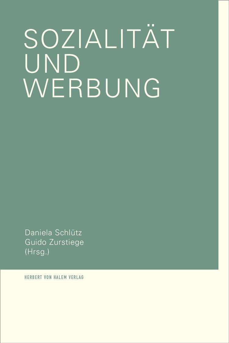 Cover: 9783869621999 | Sozialität und Werbung | Taschenbuch | 295 S. | Deutsch | 2016