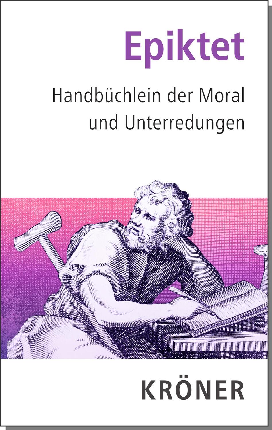 Cover: 9783520002129 | Handbüchlein der Moral und Unterredungen | Epiktet | Buch | XCII