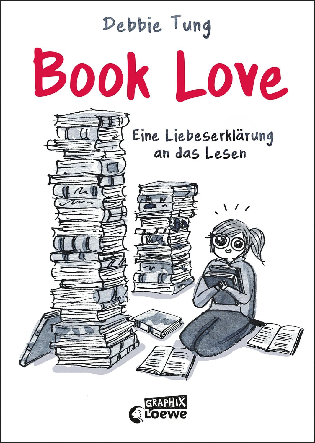 Cover: 9783743210806 | Book Love | Debbie Tung | Buch | Loewe Graphix | 144 S. | Deutsch