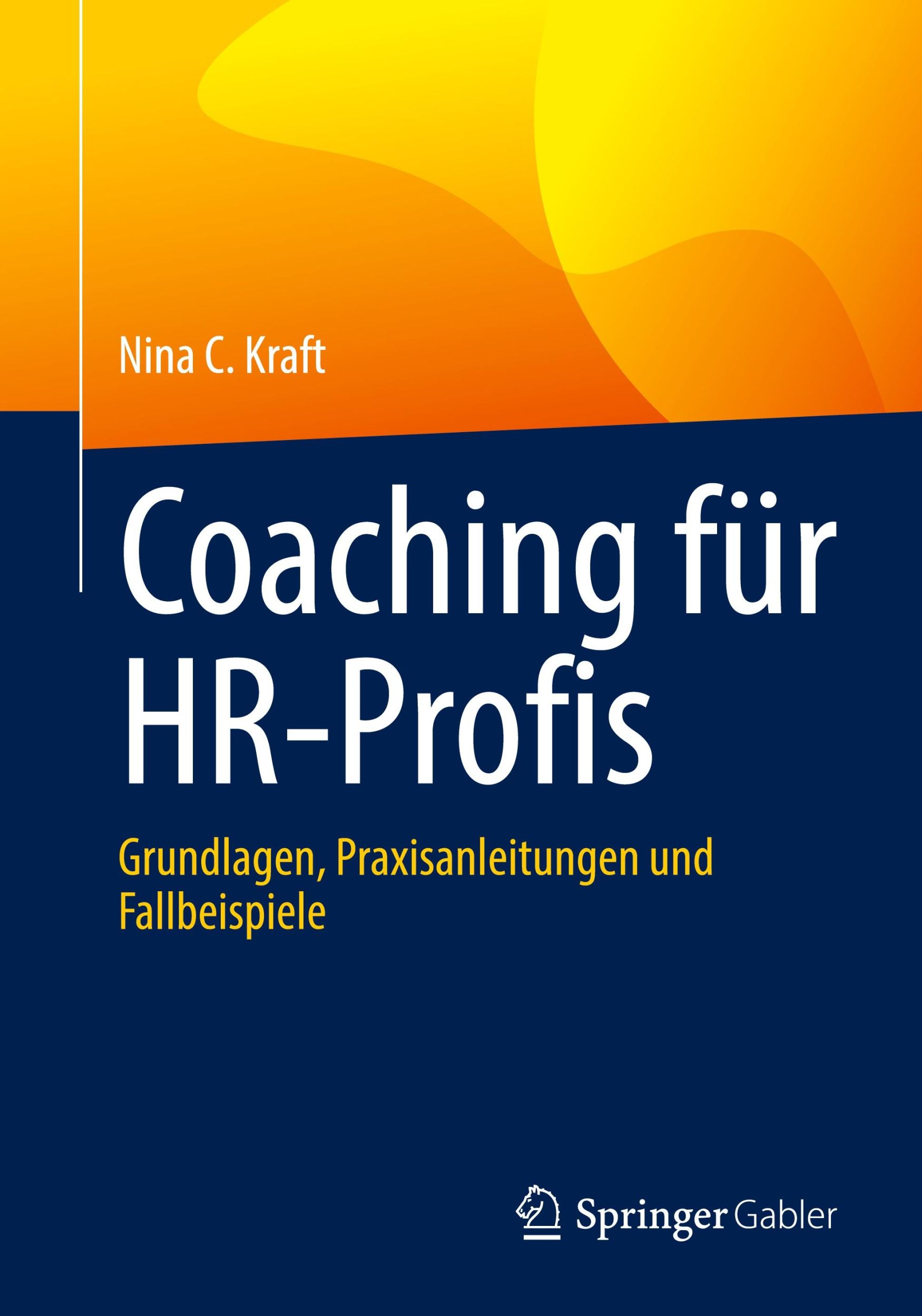 Cover: 9783662693223 | Coaching für HR-Profis | Nina C. Kraft | Taschenbuch | Paperback