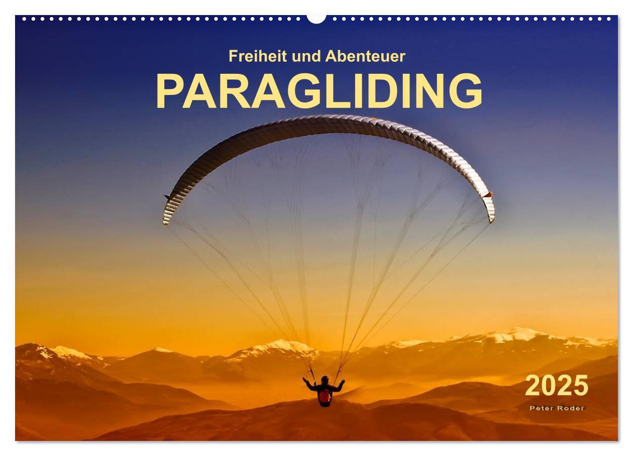 Cover: 9783435478934 | Freiheit und Abenteuer - Paragliding (Wandkalender 2025 DIN A2...